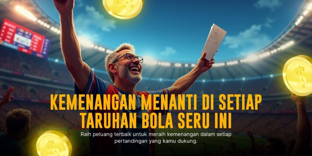 Strategi Ampuh Taruhan Bola SBOBET Agar Menang Terus!