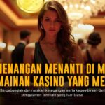 Evolution Gaming Live Casino: Sensasi Nyata yang Tak Tertandingi