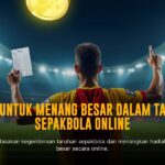 Rahasia Menang Taruhan Bola Bersama SBOBET